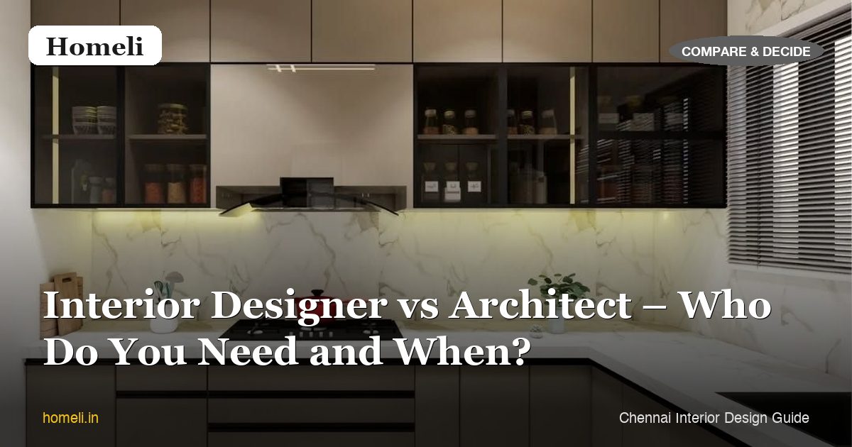 Interior Designer vs Architect – Who Do You Need and When?