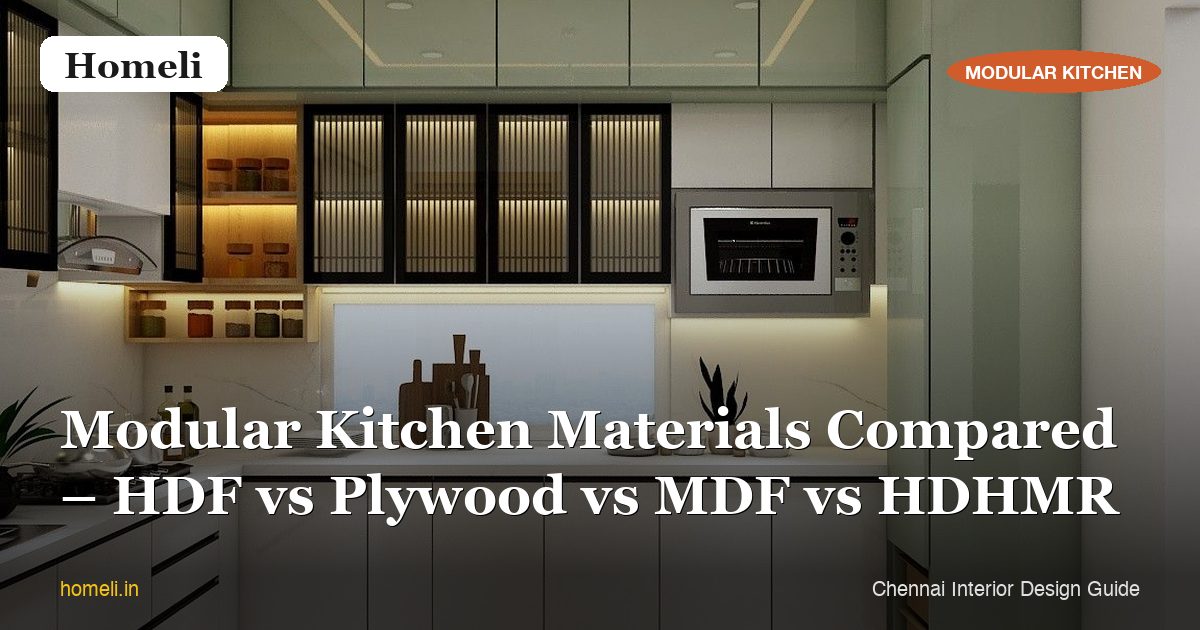 Modular Kitchen Materials Compared – HDF vs Plywood vs MDF vs HDHMR